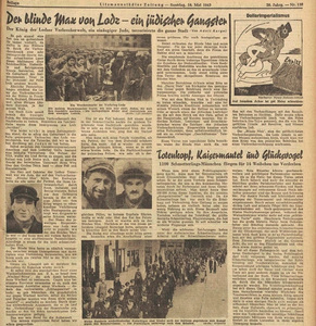 La une du journal Litzmannstädter Zeitung en 1943 intitulée Der blinde Max von Lodz – ein jüdischer Gangster - l’aveugle Max de Lodz, un gangster juif 